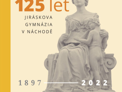 Almanach ke 125 letům založení Jiráskova gymnázia k zakoupení