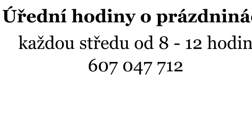 Úřední hodiny o prázdninách