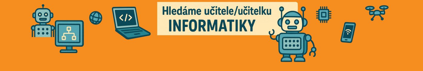 Přijmeme učitele/učitelku informačních a komunikačních technologií